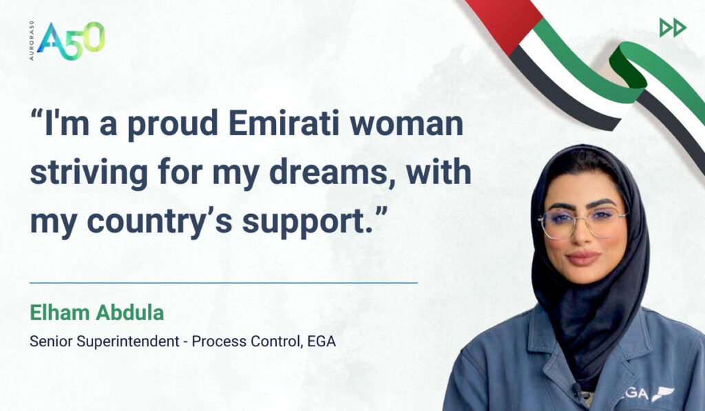 Image for blog post: Aurora50's change-makers celebrate Emirati Women's Day. “I'm a proud Emirati woman striving for my dreams, with my country’s support.” Elham Abdula, Senior Superintendent - Process Control, EGA Image contains Aurora50 logo and UAE flag ribbon